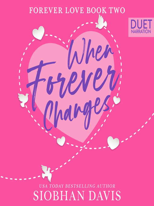 Title details for When Forever Changes by Siobhan Davis - Available